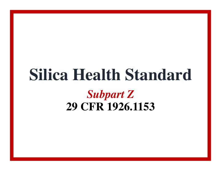 silica health standard
