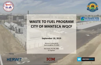 WASTE TO FUEL PROGRAM  CITY OF MANTECA WQCF  September 18, 2019  Manteca Public Works  Mark