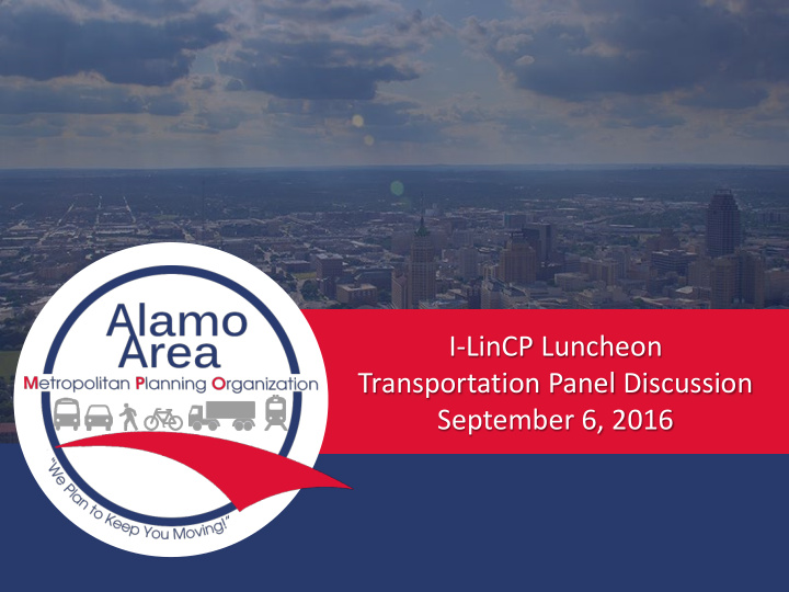 i lincp luncheon transportation panel discussion
