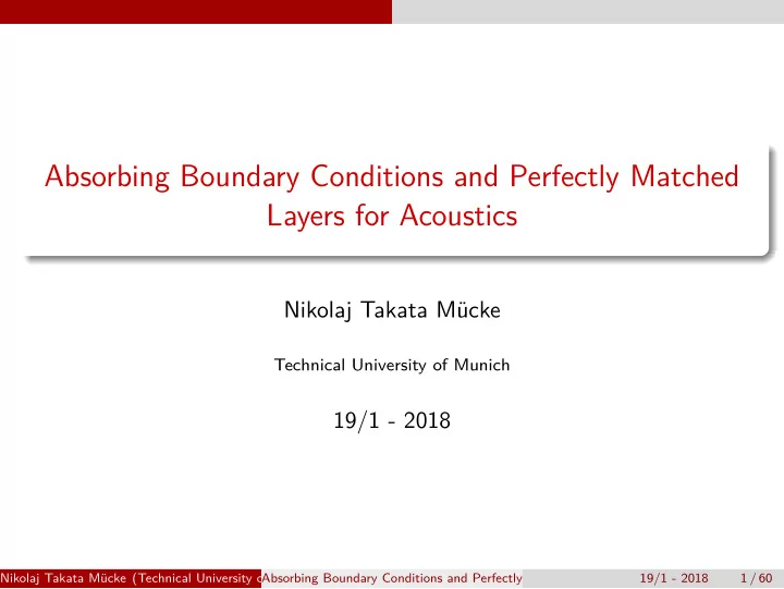 absorbing boundary conditions and perfectly matched