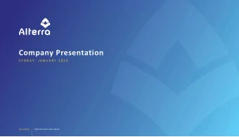 Company Presentation  S Y D N E Y - J A N U A R Y  2 0 2 0  A LT E R R A  P R E S E N TAT I O N  2