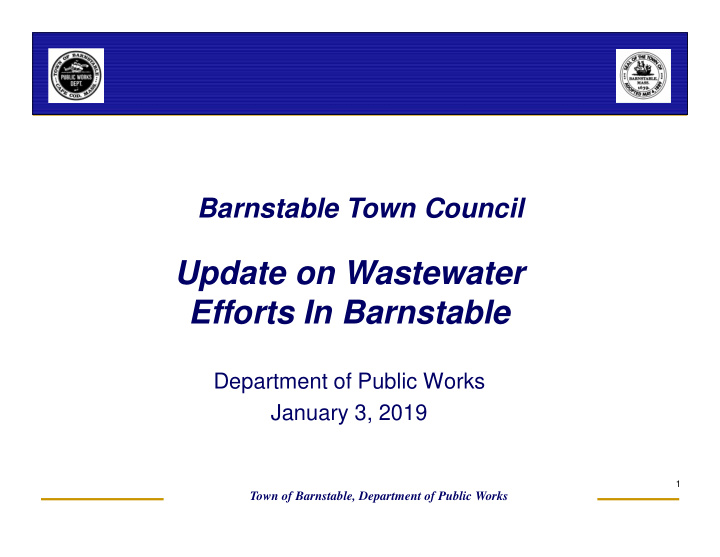 update on wastewater efforts in barnstable