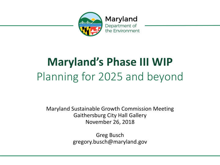 maryland s phase iii wip planning for 2025 and beyond