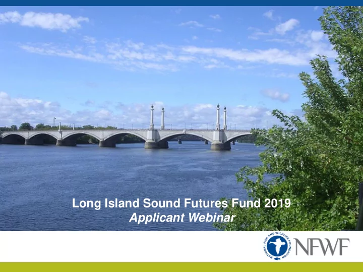 long island sound futures fund 2019 applicant webinar