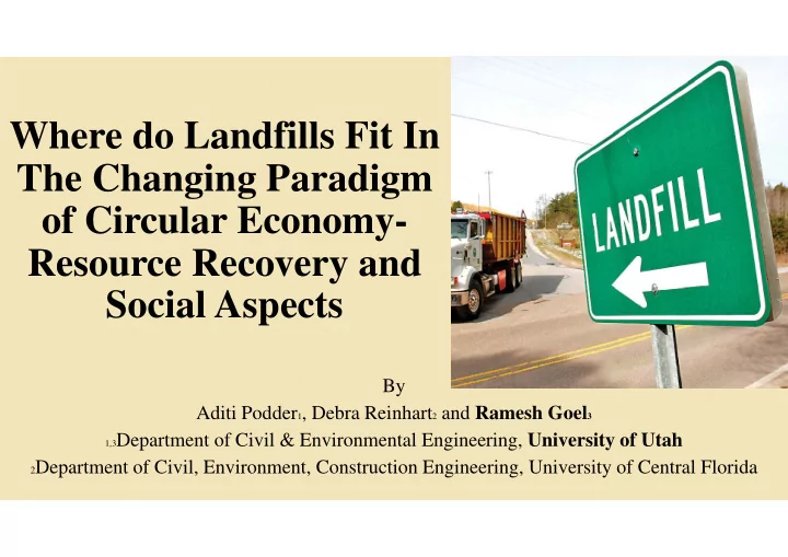 where do landfills fit in the changing paradigm of