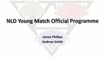James Phillips  Andrew Smith  James Phillips: NLD Young Match Officials Programme Lead  My role