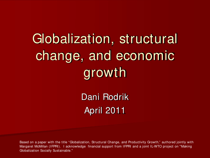 globalization structural change and economic growth