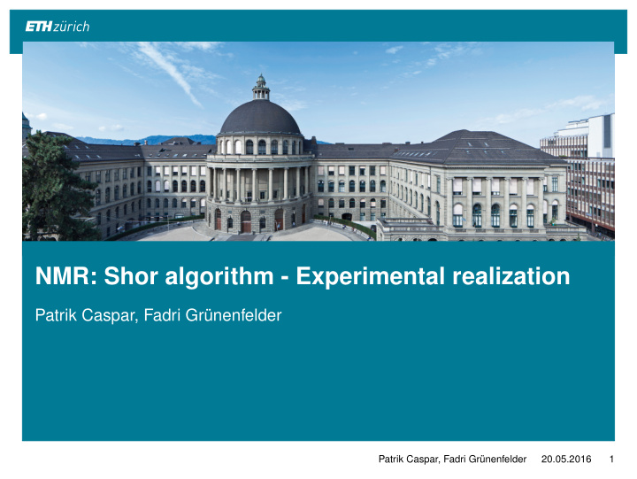 nmr shor algorithm experimental realization