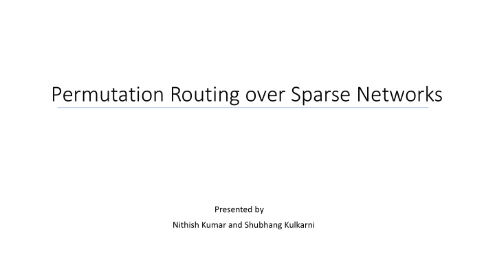 permutation routing over sparse networks