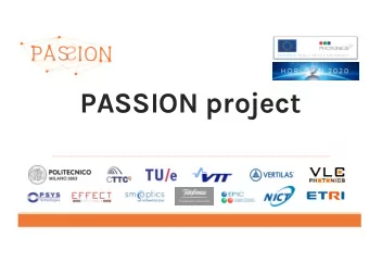PASSION project  H2020 Call ICT30-2017 Photonics KET  PASSION  Photonic technologies for