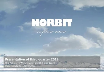 Presentation of third quarter 2019  CEO Per Jrgen Weisethaunet and CFO Stian Lnvik  Oslo,