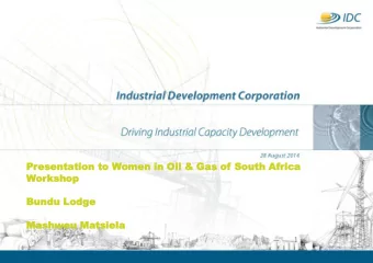 Bun  Bundu  du Lodge  Lodge  Mashw  Mashweu  eu M  Matsiela  tsiela  2 o Established: 1940 o Type