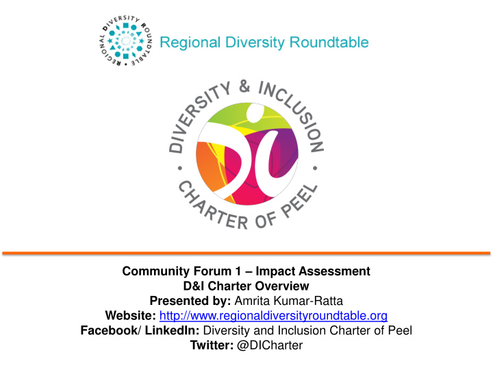 community forum 1 impact assessment d i charter overview