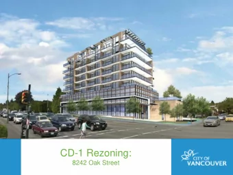 CD-1 Rezoning:  8242 Oak Street  Site and Context  W 64TH AVE  W 70TH AVE  Proposal  Mixed-Use Node
