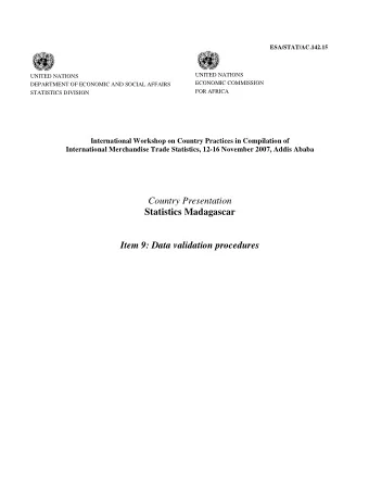 Country Presentation  Statistics Madagascar  Item 9: Data validation procedures  International