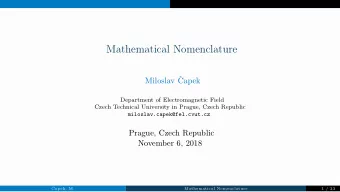 Mathematical Nomenclature  Miloslav   Capek  Department of Electromagnetic Field  Czech Technical