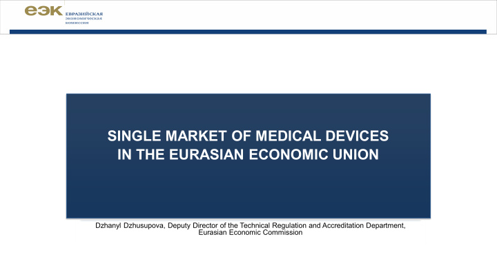 single market of medical devices in the eurasian economic
