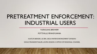 PRETREATMENT ENFORCEMENT:  INDUSTRIAL USERS  YUENGLING BREWERY  POTTSVILLE, PENNSYLVANIA  KAITLYN