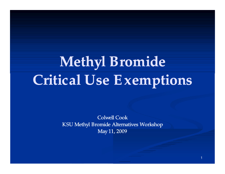 methyl bromide methyl bromide critical use exemptions