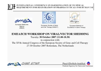 CHMP GTWP  CHMP GTWP  Paul-  Paul  -Ehrlich  Ehrlich-  -Institut  Institut  Federal Agency for Sera