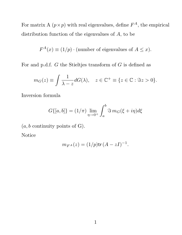 for matrix a p p with real eigenvalues define f a the