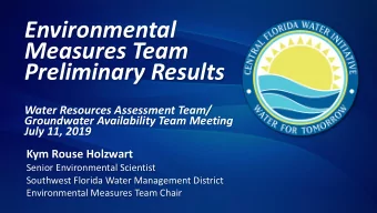Measures Team  Preliminary Results  Water Resources Assessment Team/  Groundwater Availability Team