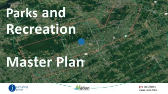 Presentation Overview  Hello!  Master Planning Process  What Weve Heard  Next Steps  Master Plan