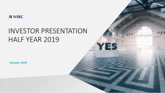 INVESTOR PRESENTATION  HALF YEAR 2019  October 2019  1  AGENDA  Table of contents  Name / Company /