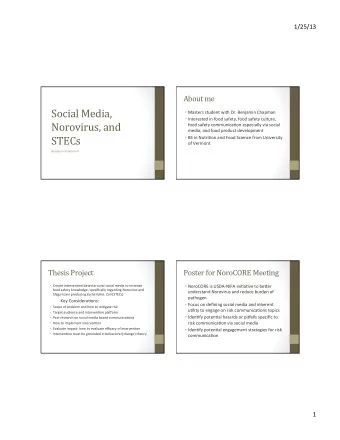 Social  Media,    Masters  student  with  Dr.  Benjamin  Chapman