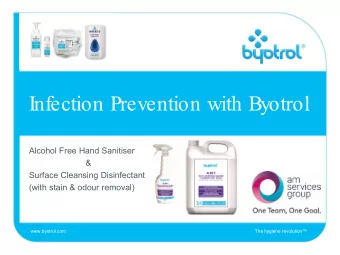 Infection Prevention with Byotrol  Alcohol Free Hand Sanitiser  &amp;  Surface Cleansing