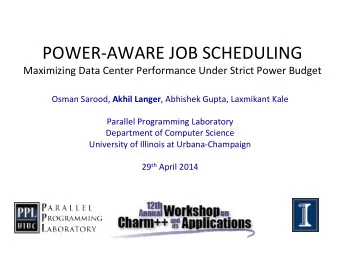 POWER-AWARE  JOB  SCHEDULING    Maximizing  Data  Center  Performance