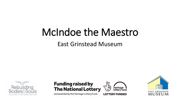 mcindoe the maestro