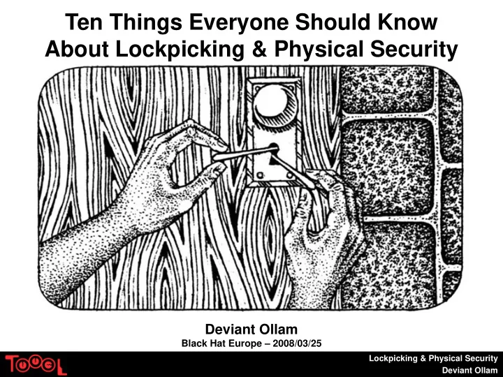 ten things everyone should know about lockpicking
