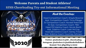 Welcome Parents and Student Athletes!  SFHS Cheerleading Try-out Informational Meeting  Meet the