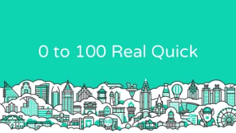 0 to 100 Real Quick  Learning from Failure  Learning from Failure  Learning from