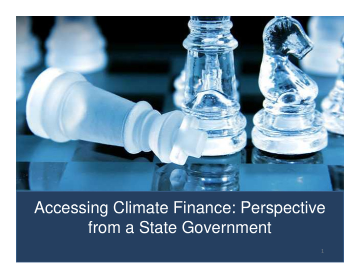 accessing climate finance perspective from a state