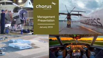 Management  Presentation  January 2018  CAUTION REGARDING FORWARD-LOOKING INFORMATION  CAUTION