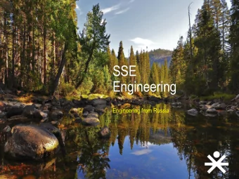 Engineering  Engineering from Russia  AGENDA  Section  1. WHAT IS SSE?  2. WHAT WE OFFER  3.