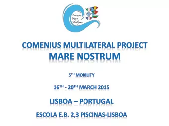 PORTUGAL AND THE SEA  Portugal, a country with a long maritime tradition.  Middle Ages: