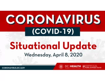 Where We Are Today  April 8, 2020  New and Cumulative COVID-19 Cases and Interventions  3  District
