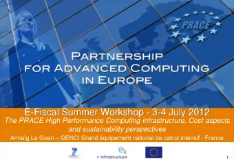 E-Fiscal Summer Workshop - 3-4 July 2012  The PRACE High Performance Computing infrastructure, Cost