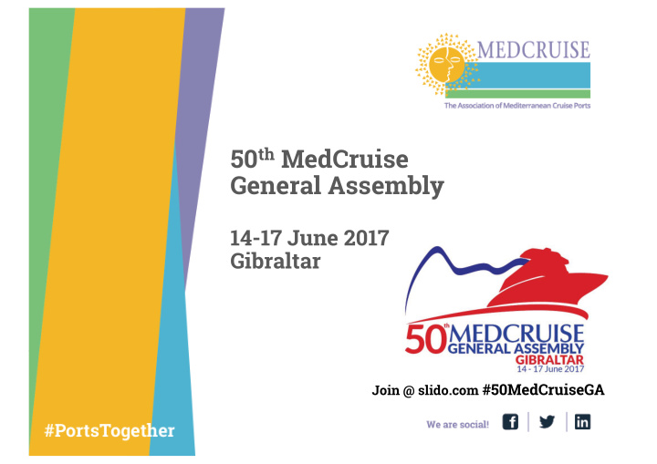 50 th medcruise general assembly