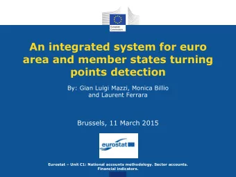 An integrated system for euro  area and member states turning  points detection  By: Gian Luigi