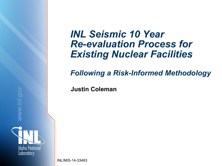 inl seismic 10 year re evaluation process for existing