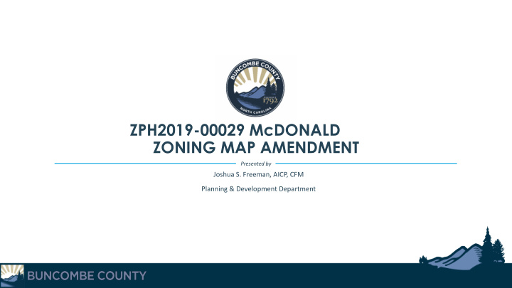 zph2019 000 29 mcdonald zoning map amendment