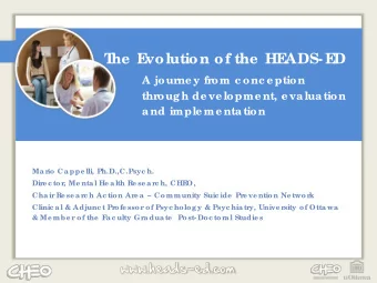 T  he  E  volution of the  HE  ADS- E  D  A jour  ne y fr  om c onc e ption  thr  ough de ve lopme