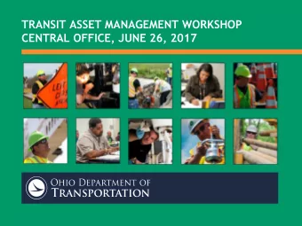 CENTRAL OFFICE, JUNE 26, 2017  TRANSIT ASSET  MANAGEMENT  Thomas Goodyer  Principal Consultant  WSP