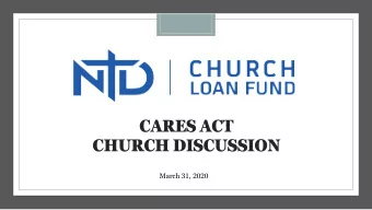 CARES ACT  CHURCH DISCUSSION  March 31, 2020  CARES ACT 2020  Coronavirus Aid, Relief, and Economic