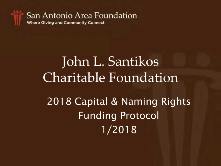 john l santikos charitable foundation