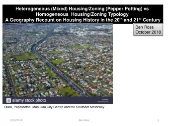 Heterogeneous (Mixed) Housing/Zoning (Pepper Potting) vs  Homogeneous  Housing/Zoning Typology A